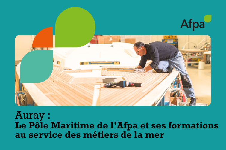 Auray : le Pôle Maritime de l’Afpa, des formations au service des métiers de la mer